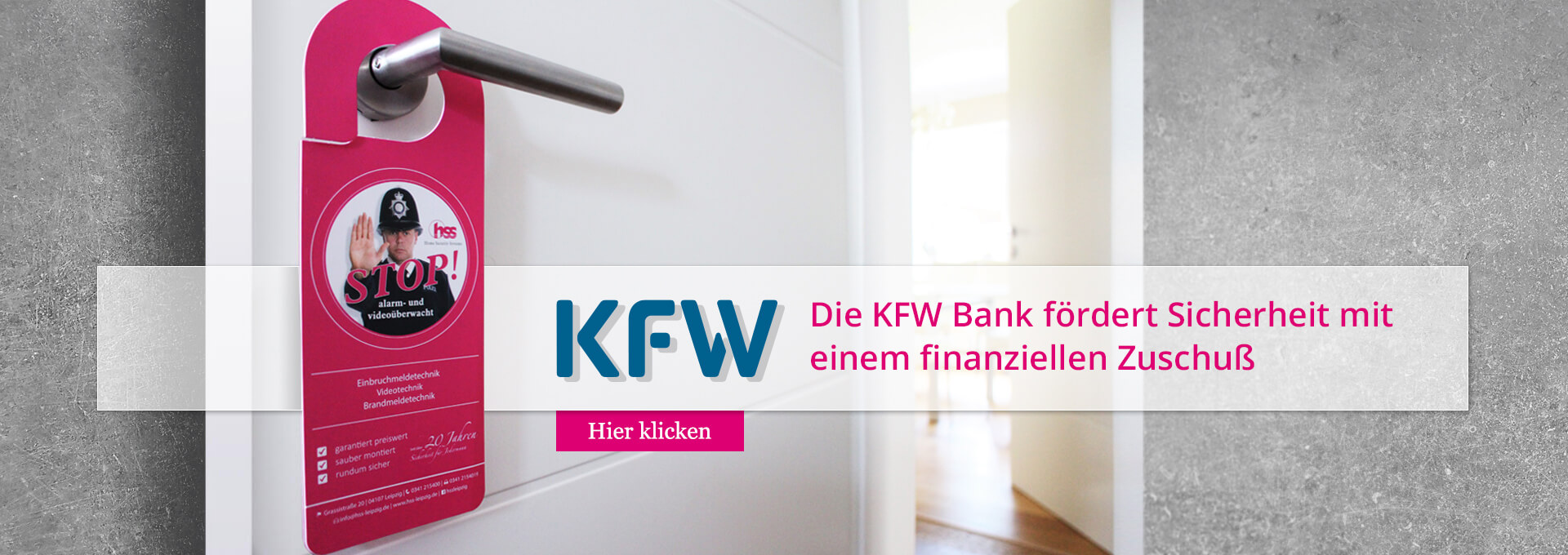 KFW - Die KFW Bank fördert Sicherheit mit einem finanziellen Zuschuß